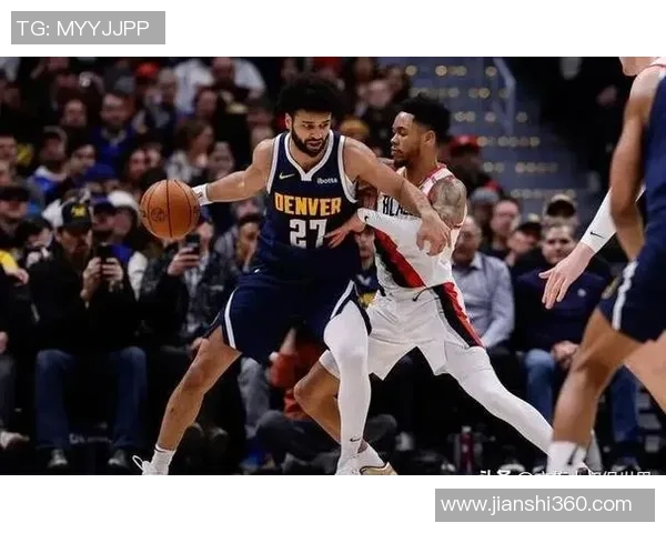 掘金与开拓者季后赛精彩对决录像回放全解析与精彩瞬间回顾 掘金与开拓者季后赛精彩对决录像回放全解析与精彩瞬间回顾